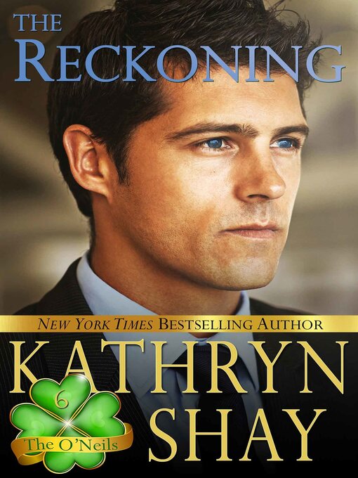 Title details for The Reckoning by Kathryn Shay - Available